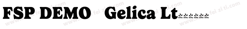 FSP DEMO   Gelica Lt字体转换